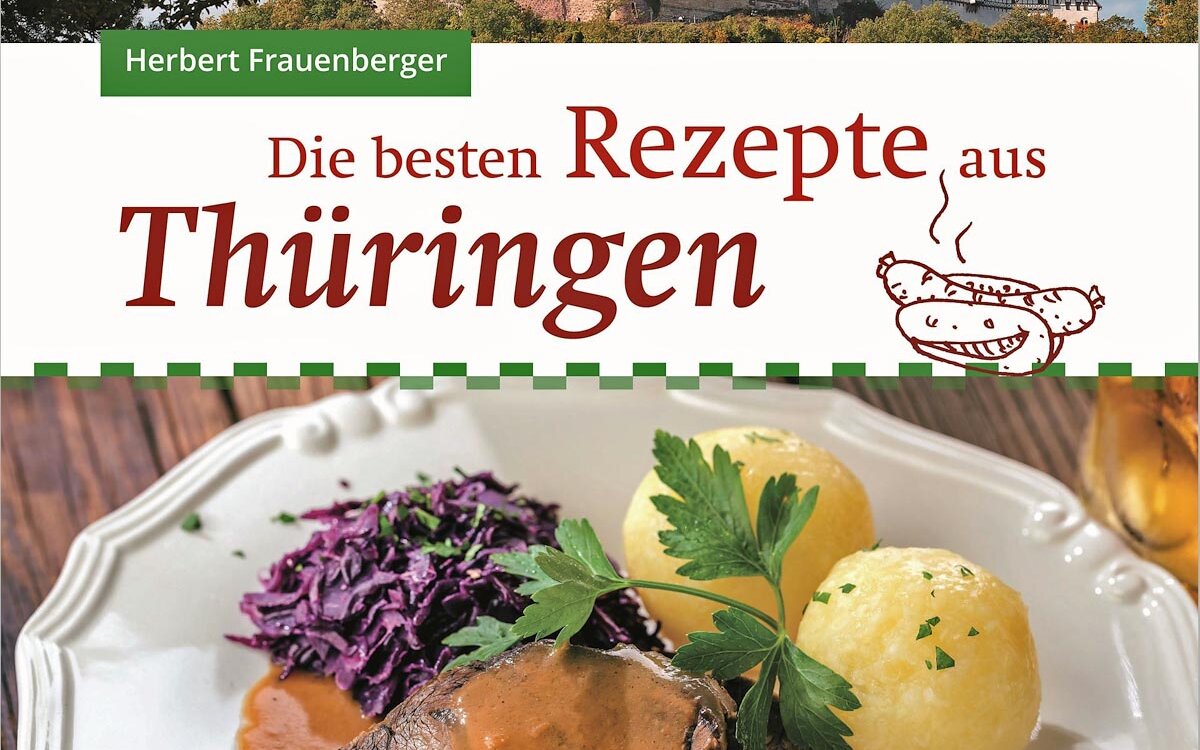Die-besten-Rezepte-aus-Thueringen-panorama